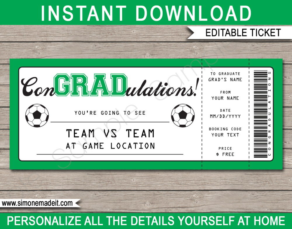 Printable Graduation Soccer Ticket Gift Voucher Template - Surprise tickets to a Football Soccer Game - Gift Certificate - Graduation present - DIY Editable & Printable Template - INSTANT DOWNLOAD via giftsbysimonemadeit.com #lastminutegift #congradulations