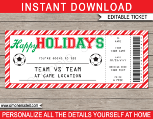 Printable Holidays Soccer Ticket Gift Voucher Template - Surprise tickets to a Football Soccer Game - Gift Certificate - Holiday present - DIY Editable & Printable Template - INSTANT DOWNLOAD via giftsbysimonemadeit.com #lastminutegift