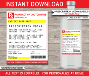 Printable Old Age Prescription Vodka Labels template | Birthday Gift | Party Favor | Funny Gag Gift | Over the Hill | Practical Joke | Doctor, Nurse, Pharmacist or Medical Gift | Emergency Vodka | Milestone 40th 50th 60th 70th Birthday Gift | DIY Fake Pharmacy Rx Prescription Label | INSTANT DOWNLOAD via giftsbysimonemadeit.com