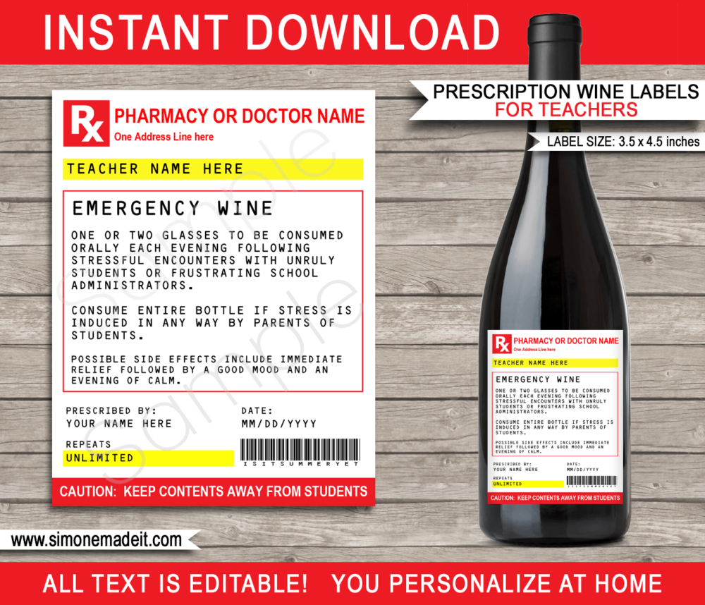 Printable Teacher Prescription Wine Labels Template | Emergency Wine | Funny Prank Gag Gift | Practical Joke | DIY Pretend Fake Pharmacy Rx Prescription Label | Last Minute Gift | Back to School, End of School, Teacher Appreciation, Christmas or Birthday Gift | INSTANT DOWNLOAD via giftsbysimonemadeit.com